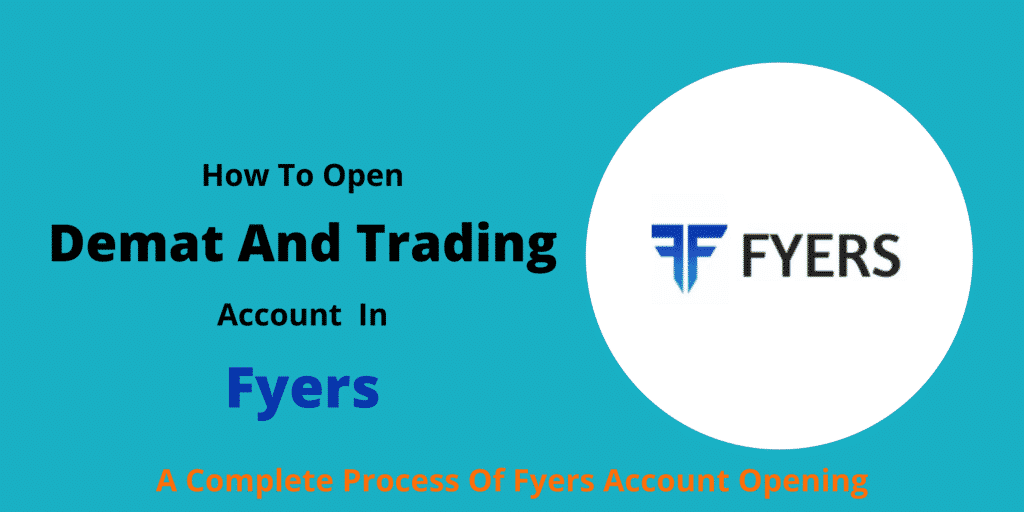 Fyers Account Opening. Know How To Open Account In Fyers