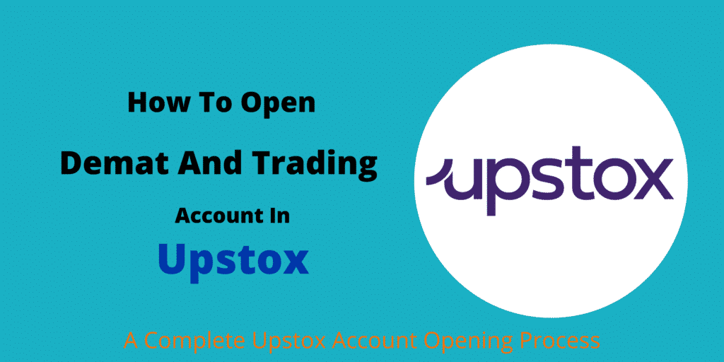 Upstox Account Opening Process